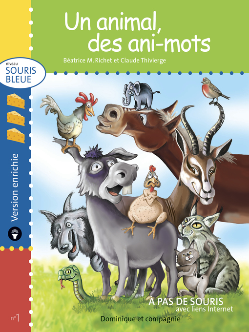 Title details for Un animal, des ani-mots--version enrichie by Claude Thivierge - Available